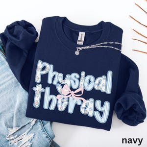 Physical Therapist Sweatshirt, PT Crewneck, Coquette Bow Physical Therapy Crewneck Sweatshirt, Physical Therapist Gift, PT Assistant Gift