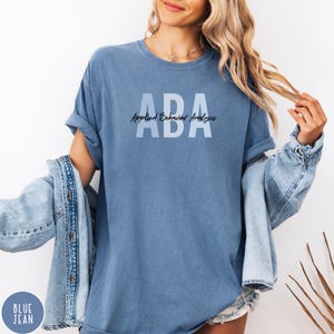 Comfort Colors ABA Therapist Shirt, ABA therapy T-shirt, Applied Behavior Analyst Shirts immagine 3