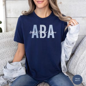 Comfort Colors ABA Therapist Shirt, ABA therapy T-shirt, Applied Behavior Analyst Shirts immagine 5