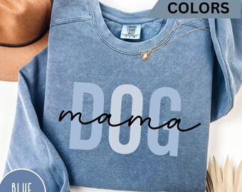 Comfort Colors Dog Mama Sweatshirt, Dog Mom Gift