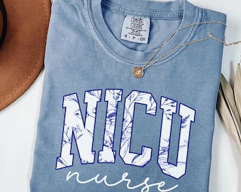 Floral Nicu Nurse Shirt Comfort Colors, Neonatal Intensive Care Unit RN Tshirt