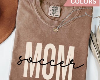 Comfort Colors Soccer Mom Shirt, Gift For Soccer Mama