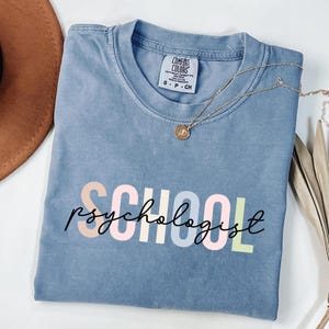School Psychologist Shirt Comfort Colors, School Psychologist Back To School TShirt, School Counselor, School Psychologist Team Tee Shirts