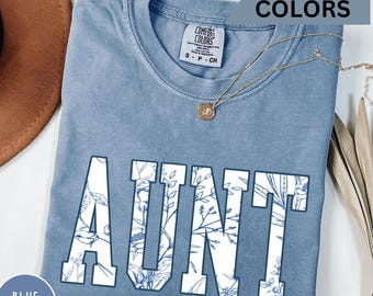 Floral Auntie Comfort Colors T-Shirt, New Aunt Gift