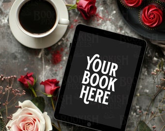 Dark Romance eBook Mockup | blank ipad mockup | digital book cover | Roses Coffee and Cupcakes Bookstagram Flatlay I Canva Tablet Book Mock