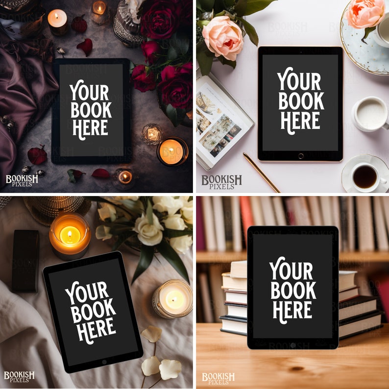Puede incluir: Cuatro maquetas de una tableta negra con una pantalla blanca que muestra el texto "YOUR BOOK HERE". Las maquetas se colocan sobre diferentes fondos, incluyendo un fondo oscuro con velas y flores, un fondo blanco con flores y un libro, un fondo blanco con un libro y una vela, y un fondo de madera con libros.