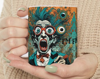 I'm fine coffee mug, gift for Her, gift for Him, playful mug, funny coffee mug, sarcastic mug, ceramic mug 11oz