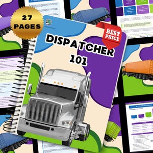 Pode incluir: Um caderno espiralado intitulado "DISPATCHER 101" com um gráfico de caminhão. A capa tem um fundo roxo com uma faixa vermelha "BEST PRICE". Um selo dourado diz "27 PAGES". Páginas adicionais com gráficos são visíveis.