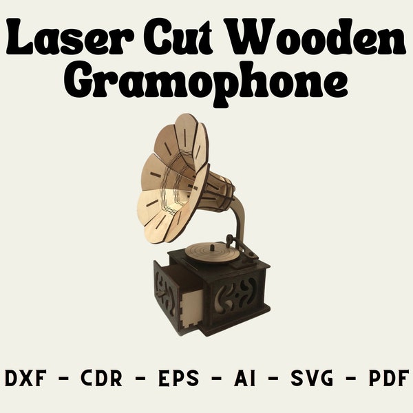 Laser Cut Wooden Gramophone, Laser Cut File, Digital Download, Vector Files Wood Laser Cutting, Vector laser cut template, DXF, CDR, Ai, Eps