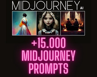 15000+ Midjourney Prompts Bundle Midjourney Guide Poster Designs Midjourney Poster Prompt Midjourney Ready to Use Prompt, AI Image Prompts