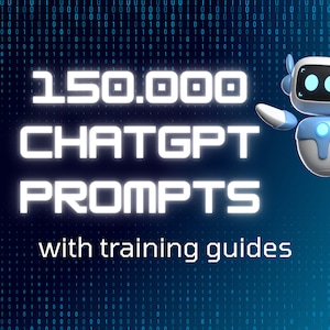 ChatGPT Mega Bundle | 150,000 Prompts | Use-Cases AI Business Ideas Plug-in List Prompt Engineering eBook and Personas | Instant Access