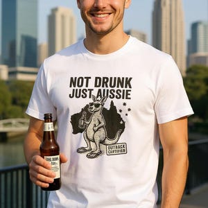 Not Drunk Just Aussie Tee - Funny Kangaroo & Beer T-Shirt | Perfect Gift for Aussie Fans