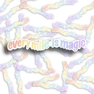 Every Mile is Magic Sticker / runDisney / Runner Sticker