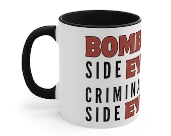 Bombastic Side Eye Mug, TikTok Funny Quote Mug