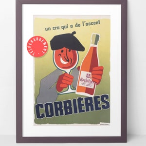 Puede incluir: Un anuncio vintage de vino francés con un personaje de dibujos animados que lleva una boina y sostiene una copa de vino. El texto dice "un cru qui a de l'accent" y "Corbieres".