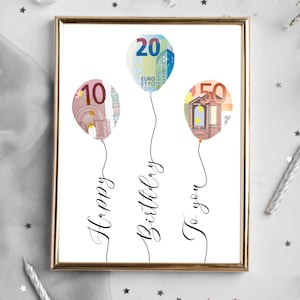 May include: A white card with a gold frame features three money balloons with the text "Happy Birthday to you" written in black cursive.