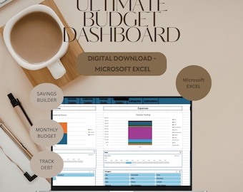 May include: A laptop screen displays an Ultimate Budget Dashboard spreadsheet for Microsoft Excel. The interface features income and expense tracking charts, category tables, and navigation tabs. Text overlays include Savings Builder, Monthly Budget, and Track Debt.