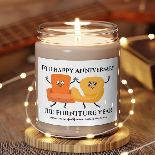 17th Furniture Anniversary candle gift, Furniture Anniversary candle, Gift For Wife, Husband, Boyfriend, Girlfriend, Couple, Parents SC-1537