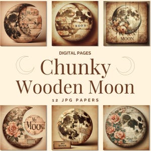 Digitaal papierpakket met dikke houten maan, rustieke boho-esthetiek, hemelse plakboekset, shabby-chique kunst, botanisch vintage design, artwork