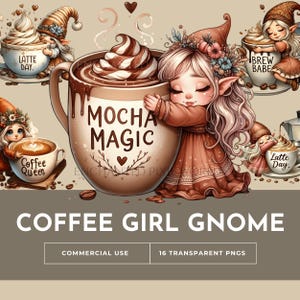 Paquete de imágenes prediseñadas de gnomos de chicas de café en acuarela, Brew Babe, Love Latte, Mocha Magic, mensajes de Espresso Yourself, proyectos de diseño y manualidades temáticos