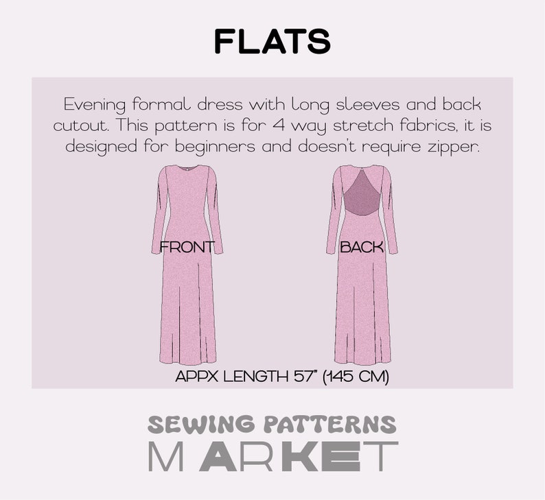 May include: A light pink sewing pattern for an evening formal dress with long sleeves and a back cutout. The pattern is designed for beginners and doesn't require a zipper. The dress is approximately 57 inches long.