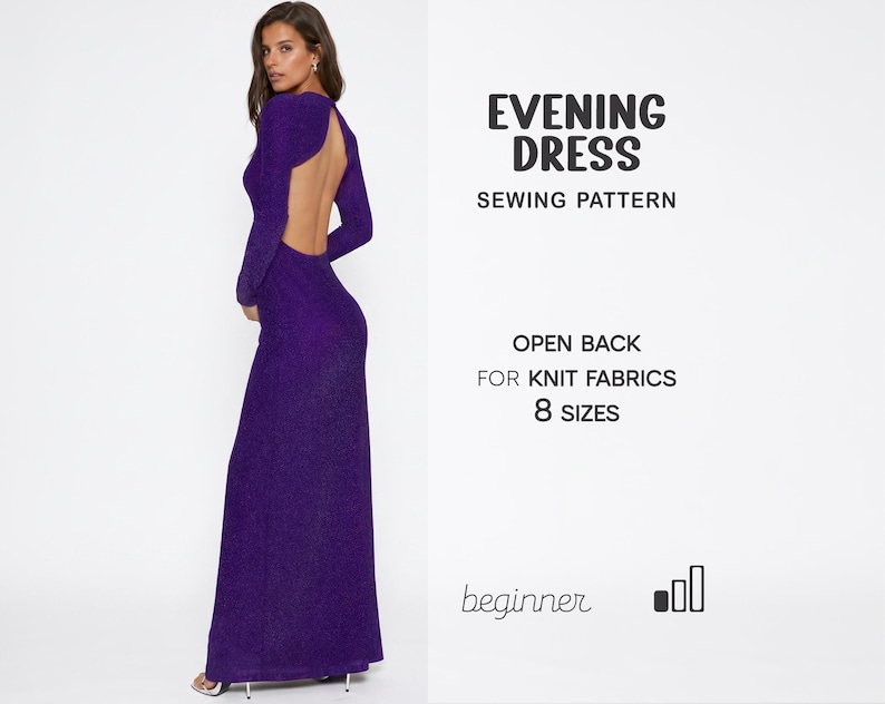May include: A long, shimmering purple evening dress with long sleeves and an open back. The image also includes text that reads "Evening Dress Sewing Pattern" and details about the pattern's features, including "Open Back for Knit Fabrics" and "8 Sizes."