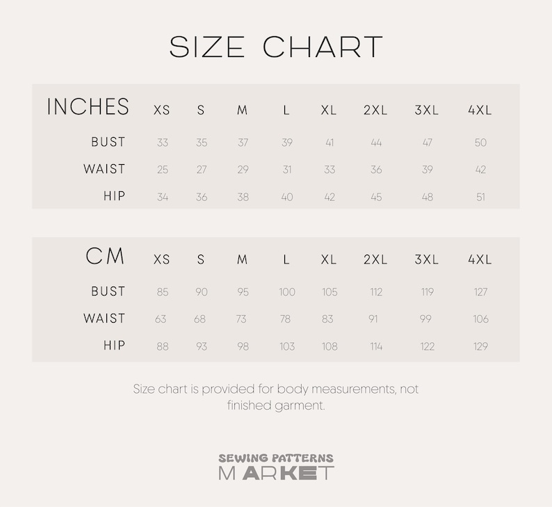 May include: A size chart with measurements in inches and centimeters for bust, waist, and hip. The chart includes sizes XS to 4XL. The text "Size chart is provided for body measurements, not finished garment" is also included.