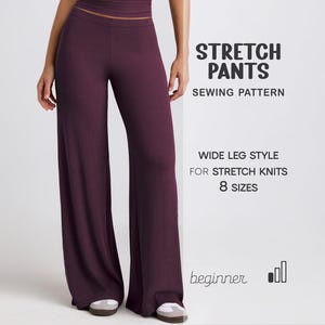 以下が含まれることがあります： プラム色のワイドレッグストレッチパンツ。画像には「STRETCH PANTS SEWING PATTERN」と「WIDE LEG STYLE FOR STRETCH KNITS 8 SIZES」というテキストが含まれています。パンツは初心者向けに設計されています。