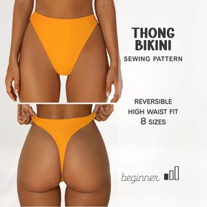 Könnte beinhalten: Ein Schnittmuster für einen orangefarbenen String-Bikini. Das Bild zeigt ein wendbares Design mit hohem Bund in acht Größen. Der Text auf dem Bild lautet "Thong Bikini Sewing Pattern", "Reversible High Waist Fit" und "8 Sizes".