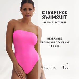 May include: A bright pink strapless swimsuit. The image includes the text "Strapless Swimsuit Sewing Pattern", "Reversible", "Medium Hip Coverage", "8 Sizes", and "beginner". The swimsuit is a one-piece design.