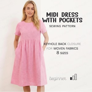 May include: A pink midi dress with pockets. The dress has short sleeves and a gathered waist. The text on the image reads "MIDI DRESS WITH POCKETS" and "SEWING PATTERN". It also mentions a keyhole back closure for woven fabrics and 8 sizes. The word "beginner" is also visible.
