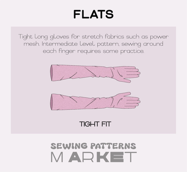 May include: Illustration of two pairs of pink long gloves, labeled "FLATS" and "TIGHT FIT." The text describes the gloves as suitable for stretch fabrics and an intermediate sewing pattern. The bottom of the image reads "SEWING PATTERNS MARKET."