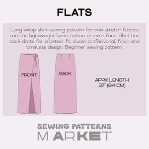 May include: A sewing pattern for a long wrap skirt with a front slit. The pattern is for non-stretch fabrics like linen, cotton, or lace. The skirt has back darts for a better fit and is 37 inches (94 cm) long. The pattern is labeled "FRONT" and "BACK".