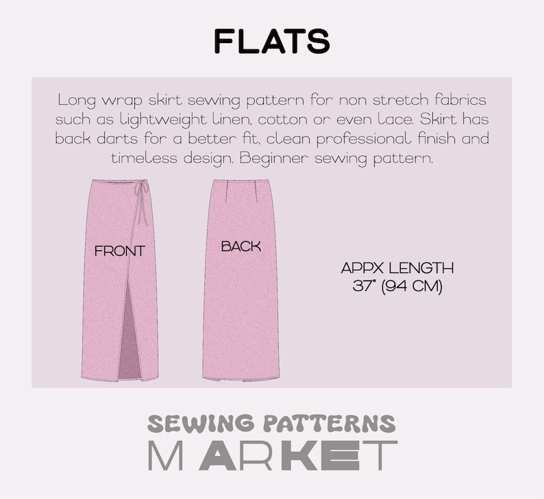 May include: A sewing pattern for a long wrap skirt with a front slit. The pattern is for non-stretch fabrics like linen, cotton, or lace. The skirt has back darts for a better fit and is 37 inches (94 cm) long. The pattern is labeled "FRONT" and "BACK".