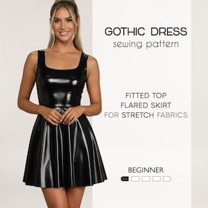 Peut inclure: Une robe gothique noire sans manches avec un col carré et une jupe évasée. L'image comprend le texte "GOTHIC DRESS sewing pattern" et "FITTED TOP FLARED SKIRT FOR STRETCH FABRICS". Le niveau de difficulté est indiqué comme débutant.