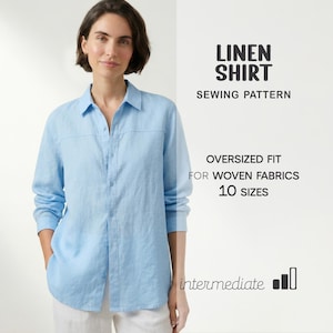 May include: A light blue linen shirt with long sleeves. The shirt has a button-down front and a classic collar. The text on the right says "LINEN SHIRT SEWING PATTERN" and "OVERSIZED FIT FOR WOVEN FABRICS 10 SIZES".