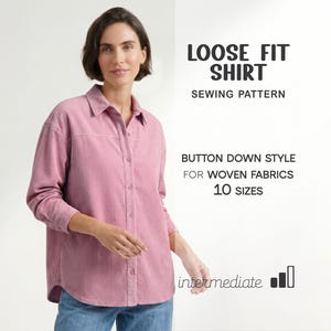 May include: A button-down, loose-fit shirt sewing pattern in a dusty rose color. The shirt is made for woven fabrics and comes in 10 sizes. The image also includes the word "intermediate".