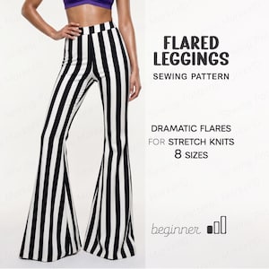 Puede incluir: Leggings acampanados de talle alto con un patrón de rayas verticales en blanco y negro. El texto en la imagen dice: FLARED LEGGINGS SEWING PATTERN, DRAMATIC FLARES FOR STRETCH KNITS, 8 SIZES, beginner. Los leggings tienen una cintura ajustada y piernas anchas.