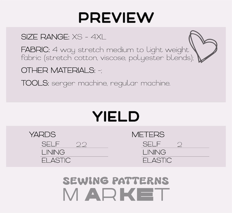 May include: A sewing pattern preview with the text "PREVIEW" at the top. The size range is XS-4XL. The fabric is 4-way stretch. The yield is 22 yards of self fabric. The text "SEWING PATTERNS MARKET" is at the bottom.