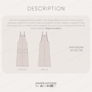 May include: An illustration of a dungarees sewing pattern, displaying front and back views. The design features a loose fit, side pockets, and shoulder straps with buttons. The inseam is approximately 63 cm (25 inches).