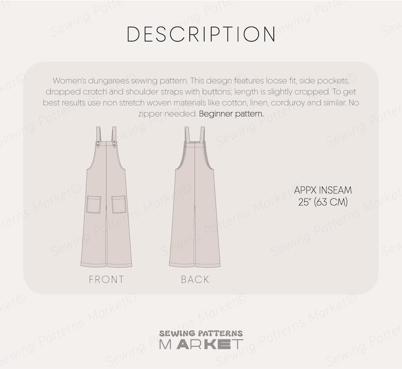 May include: An illustration of a dungarees sewing pattern, displaying front and back views. The design features a loose fit, side pockets, and shoulder straps with buttons. The inseam is approximately 63 cm (25 inches).
