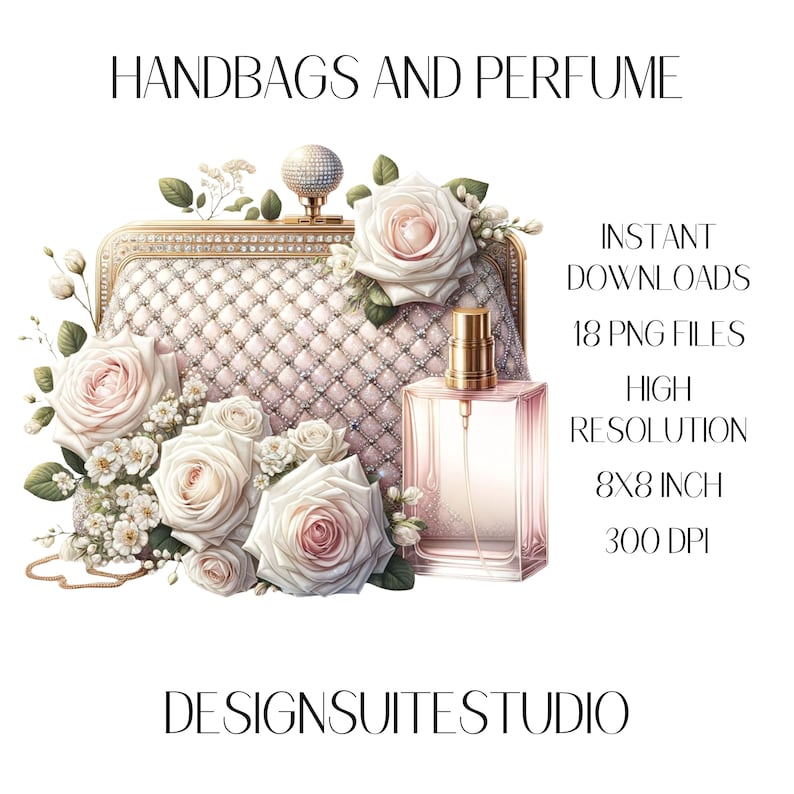 Puede incluir: Una ilustraci&oacute;n digital de un bolso de mano rosa y dorado con un patr&oacute;n de diamantes, una botella de perfume y rosas blancas. El texto "HANDBAGS AND PERFUME" est&aacute; en la parte superior de la imagen. El texto "INSTANT DOWNLOADS 18 PNG FILES HIGH RESOLUTION 8X8 INCH 300 DPI DESIGNSUITESTUDIO" est&aacute; en la parte inferior de la imagen.