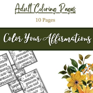 Color You Affirmations / Adult Coloring Pages / Coloring / Affirmations