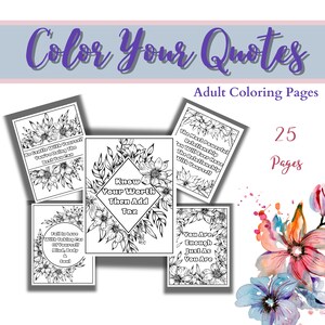 Color Your Quotes / Adulting Coloring Pages / Coloring Pages / 25 Pages