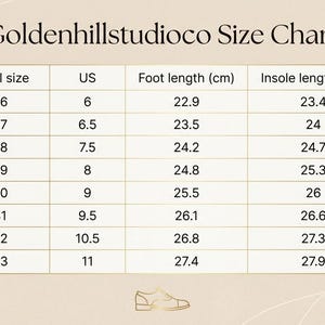 May include: A shoe size chart from Goldenhillstudioco. It shows label sizes 36-43, US sizes 6-11, foot lengths in cm from 22.9 cm to 27.4 cm, and insole lengths from 23.4 cm to 27.9 cm. The chart is on a cream background.