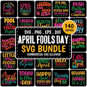 Könnte beinhalten: Ein digitaler Download von 140 April-Scherz-Tag-SVG-Designs. Die Designs zeigen eine Vielzahl von textbasierten Designs mit schwarzem Hintergrund und buntem Text. Der Text enthält Sätze wie "April-Scherz-Tag", "Legenden werden im April geboren", "Beauty Fool" und "Ich schätze dich wirklich".
