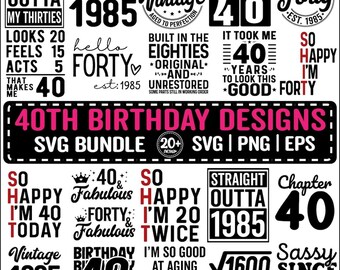 May include: A collection of 40th birthday designs in black and white with pink accents. The designs feature various phrases and graphics, including "Straight Outta My Thirties", "Hello Forty", "Built in the Eighties", "It Took Me 40 Years", "So Happy I'm 40 Today", "40 & Fabulous", "So Happy I'm 20 Twice", "Chapter 40", "Vintage 1995", "Birthday 40 Birthday", "I'm So Good at Aging", "√1600 Years Old", "Sassy Since 1985".