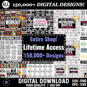 All Files in Shop Svg, Mega Svg Bundle, Entire Shop Svg Bundle, T-shirt Designs Svg, Commercial Use SVG Files for Cricut, Instant Download