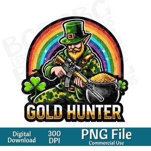 Hunt is on png, St. Patricks Day png, Pot of Gold png, Irish Day png, shamrock png, St. Patrick&#39;s Day for Boy PNG, Png Sublimation Design,