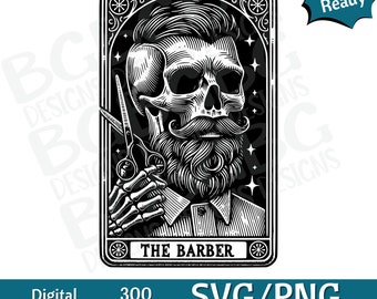 The Barber Tarot Card SVG PNG , Stylist, Beautician, Sublimation Design, Skeleton, Sarcastic, Tarot Card Svg, Laser engraving
